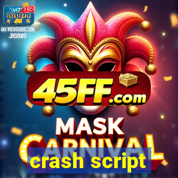 crash script